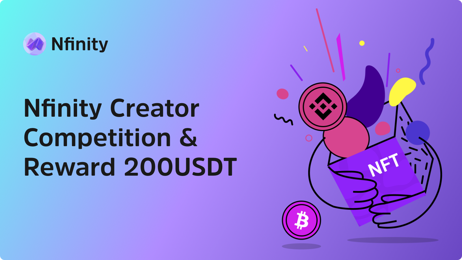 Nfinity Creator Competition & Reward 200USDT