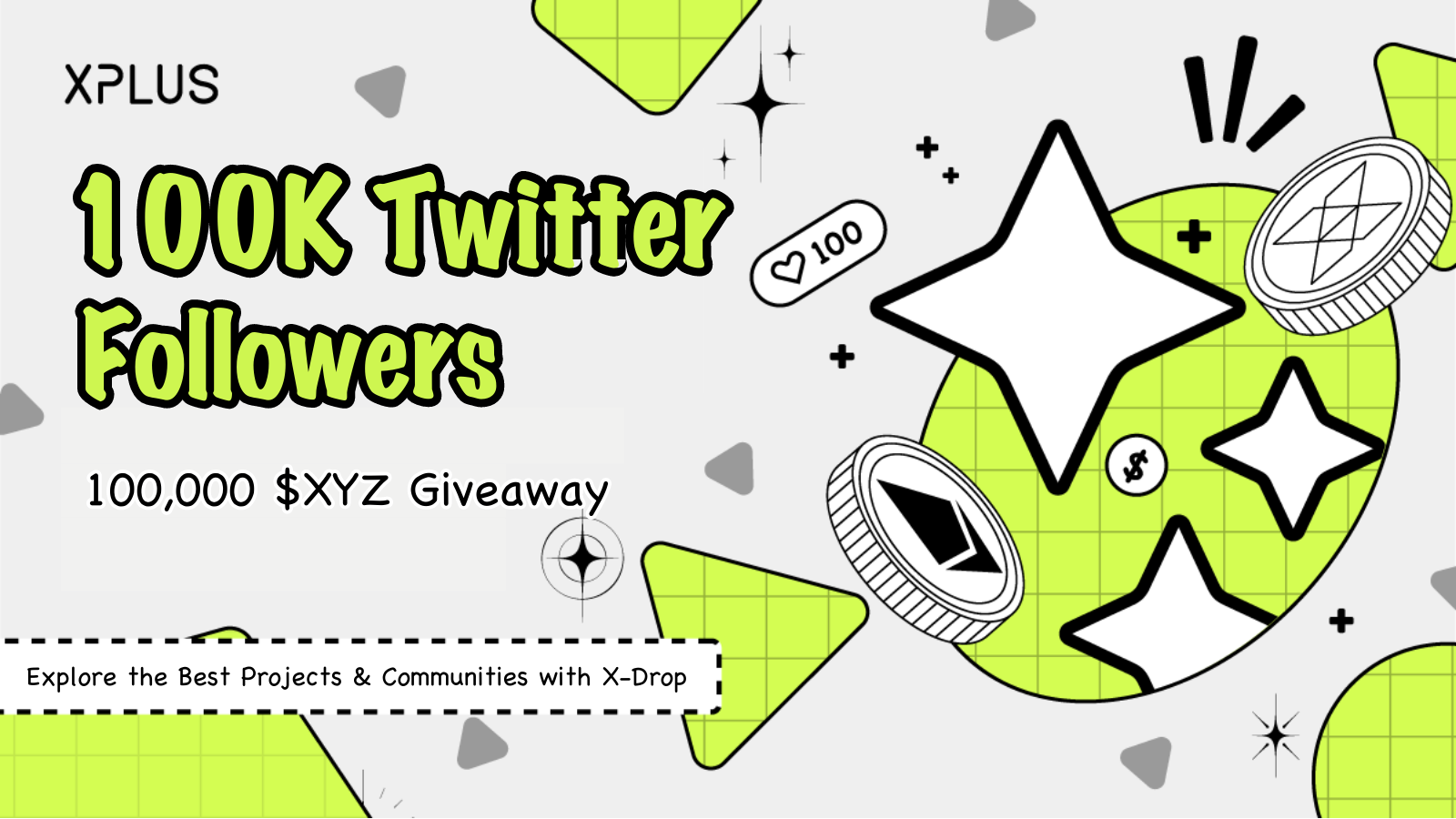 🎉 100,000 $XYZ to Celebrate 100K Followers on Twitter