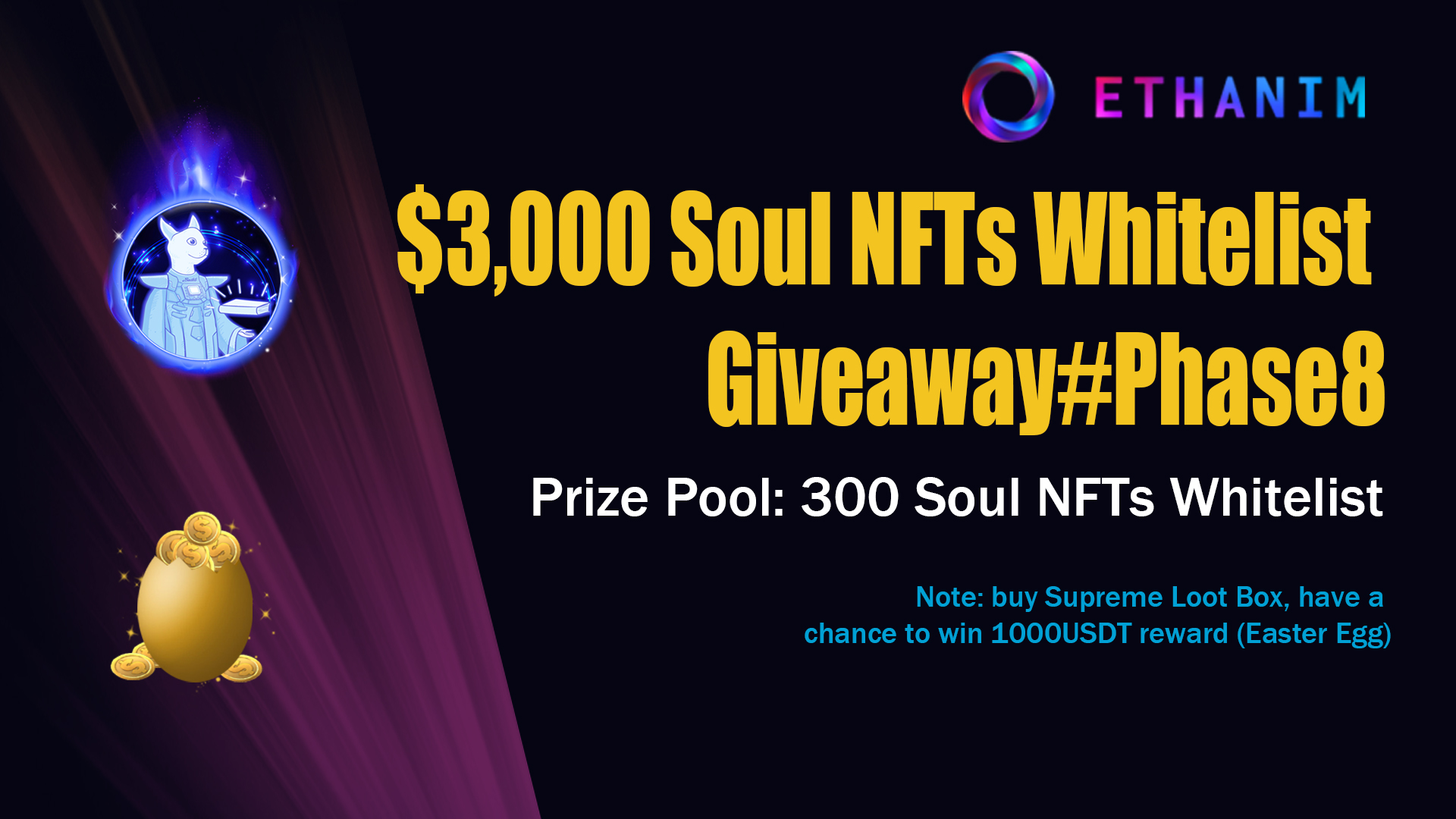 🎁 $3,000 Soul NFTs Whitelist Giveaway#Phase8💰