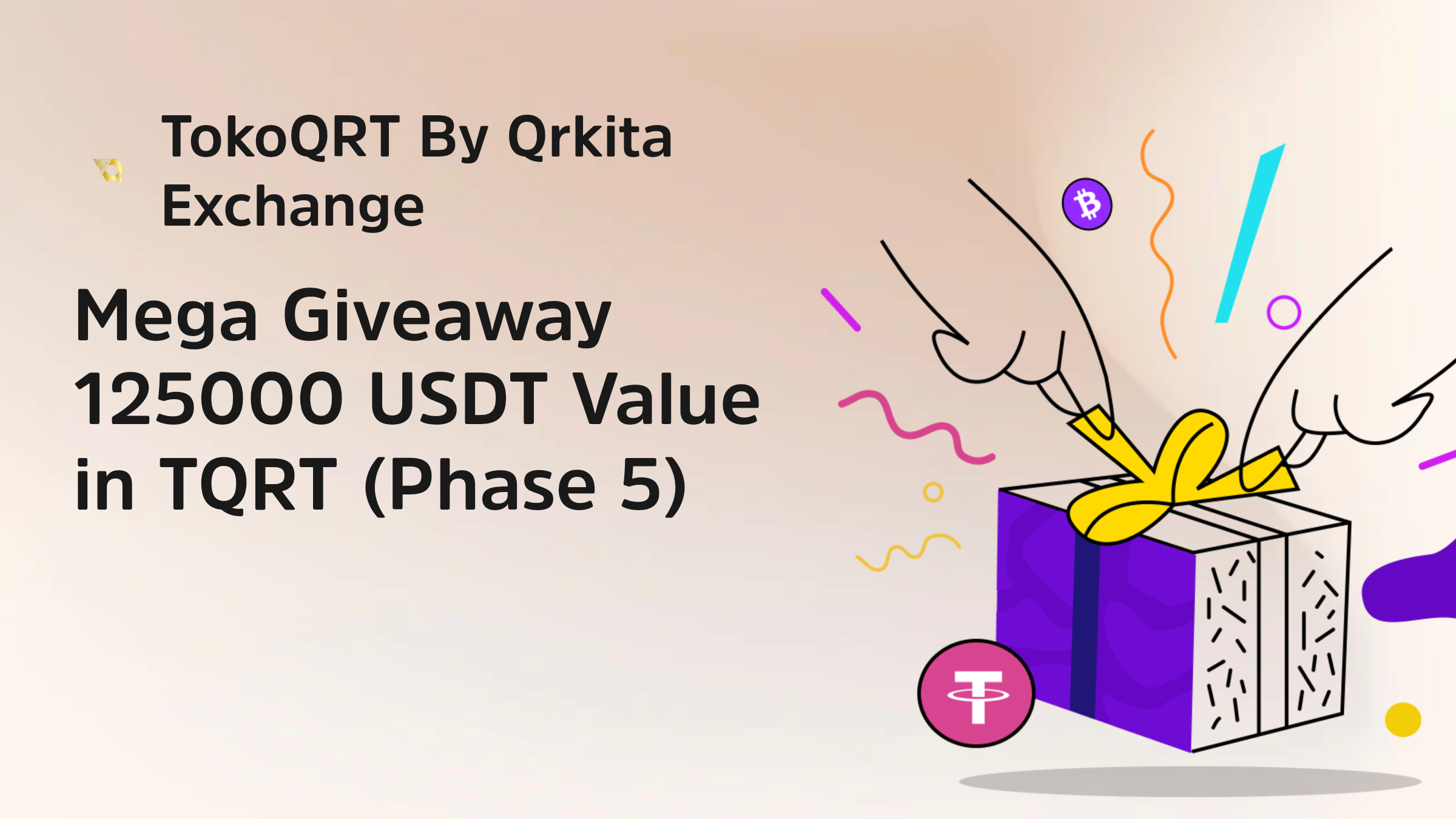 Mega Giveaway 125000 USDT Value in TQRT (Phase 5)