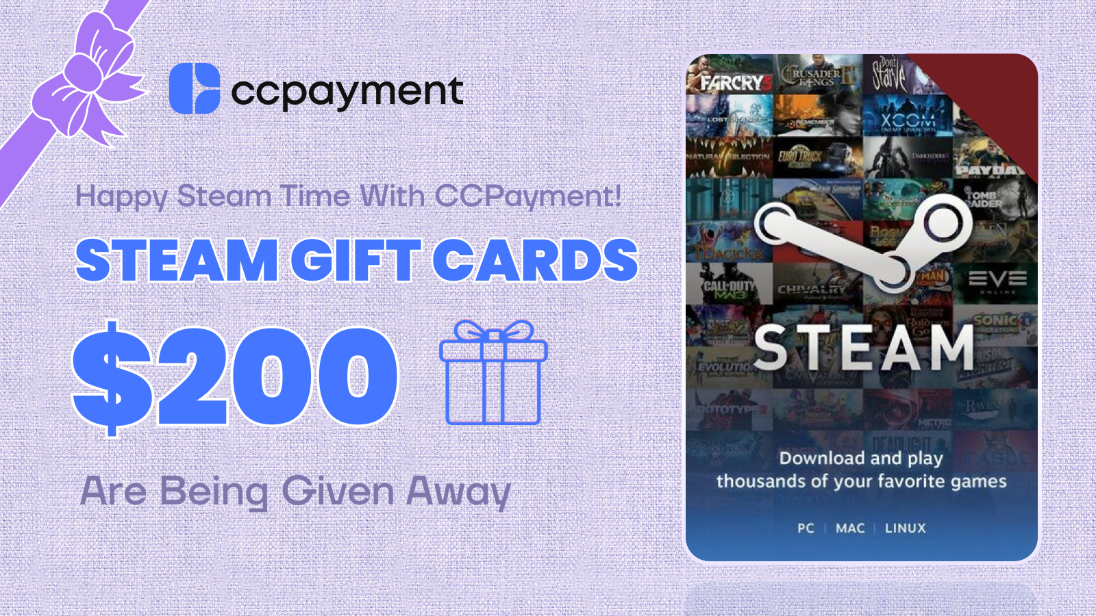 Win $200 Steam Gift Cards & Spend the Game Time with CCPayment