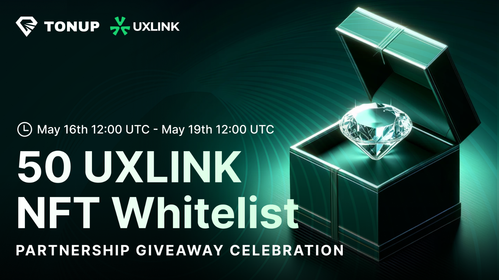 TonUP x UXLINK - Partnership Celebration Giveaway with Token Airdrops